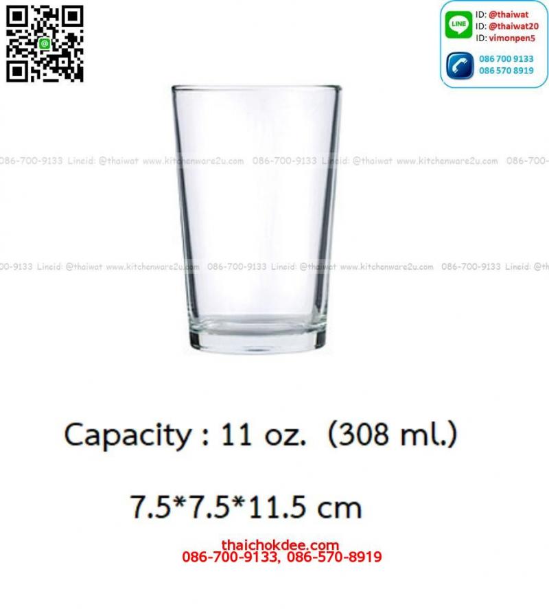 P11729 แก้วใส 11 oz. (308 มิล) (7.5*7.5*11 cm) No.105011 ราคาส่งต่อ 1 ลัง : 72 ใบ : 1080 บต่อลัง
